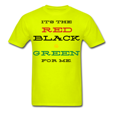 Load image into Gallery viewer, Red Black & Green for ME Unisex T-Shirt - safety green