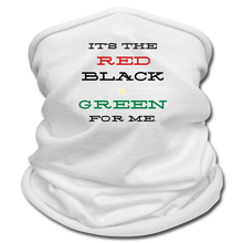 Load image into Gallery viewer, It's the Red Black and Green for ME Gaiter & Multifunctional Scarf - white