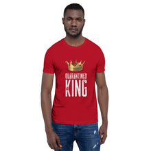 Load image into Gallery viewer, Quarantined King (Grammar Police Edition) - White Text