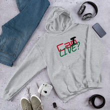 Load image into Gallery viewer, CAN I LIVE? Unisex Hoodie
