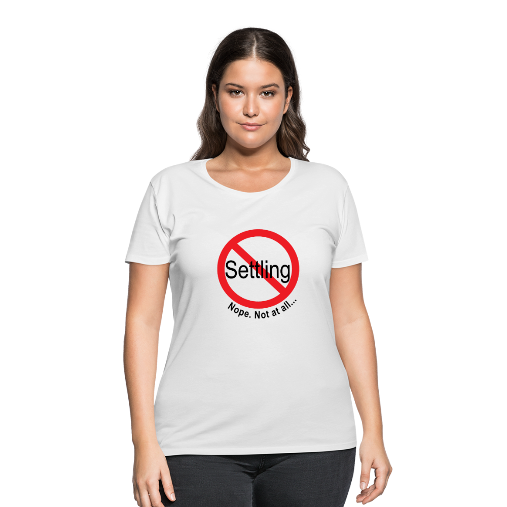 No Settling Curvy T-Shirt - white