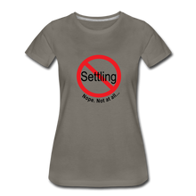 Load image into Gallery viewer, No Settling T-Shirt - asphalt gray
