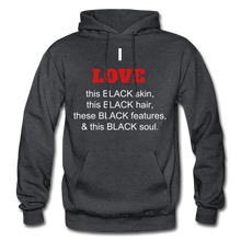 Load image into Gallery viewer, I LOVE BLACK Hoodie - charcoal gray
