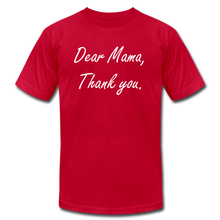 Load image into Gallery viewer, Dear Mama - Thank you - red
