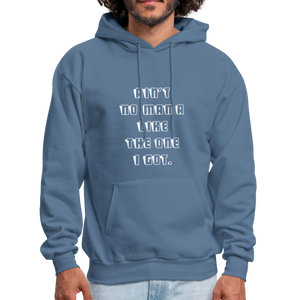 Ain't No Mama Hoodie - denim blue