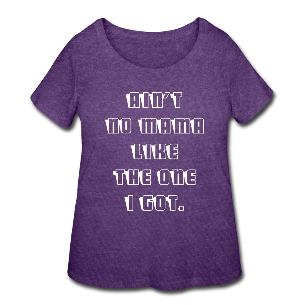 Ain't No Mama Curvy T-Shirt - heather purple