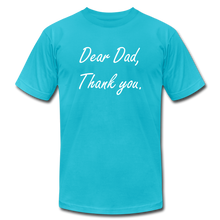 Load image into Gallery viewer, Dear Dad - Thank you - turquoise
