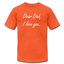 Load image into Gallery viewer, Dear Dad - I love you - orange
