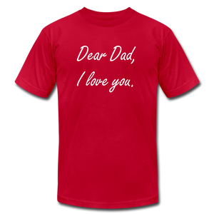 Dear Dad - I love you - red