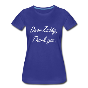 Thank You Zaddy - royal blue
