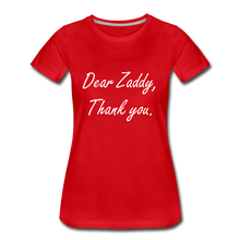 Load image into Gallery viewer, Thank You Zaddy - red
