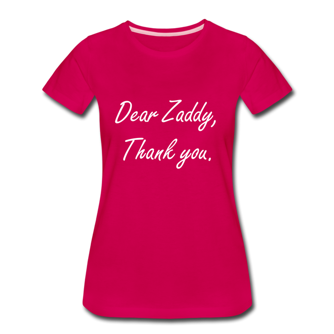 Thank You Zaddy - dark pink