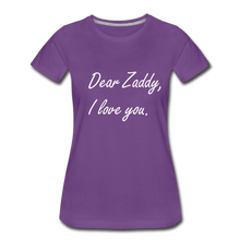 Load image into Gallery viewer, I Love You Zaddy - purple
