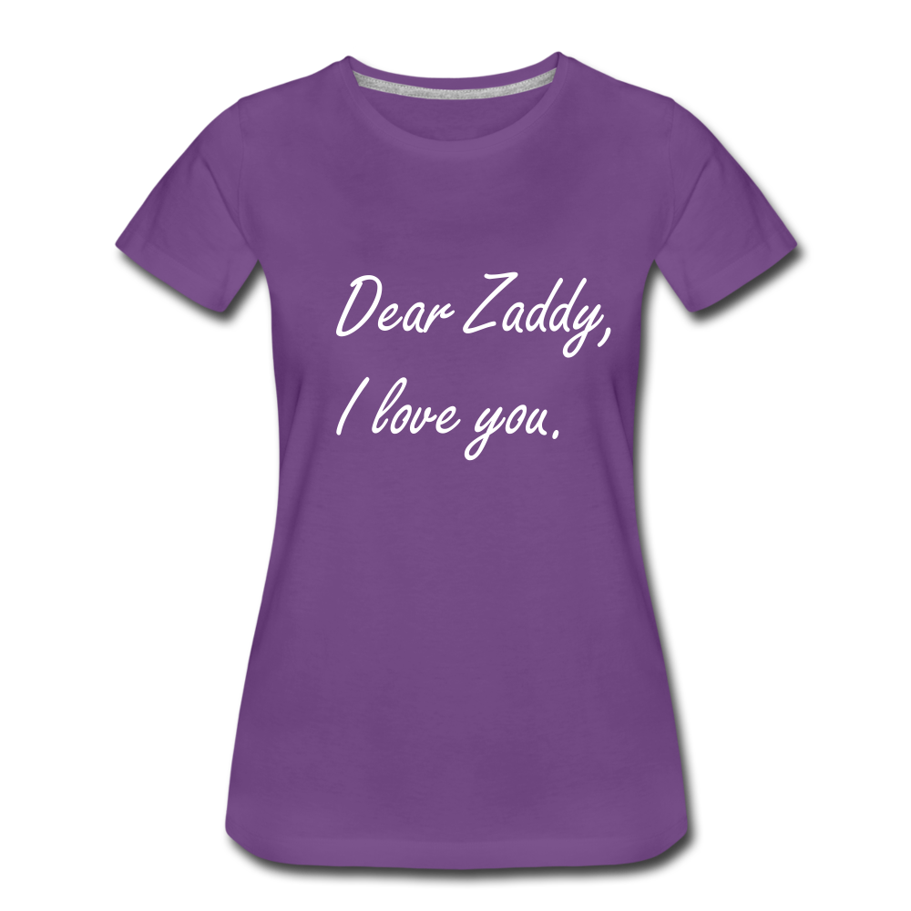 I Love You Zaddy - purple
