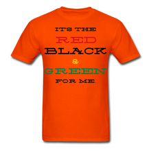 Load image into Gallery viewer, Red Black &amp; Green for ME Unisex T-Shirt - orange
