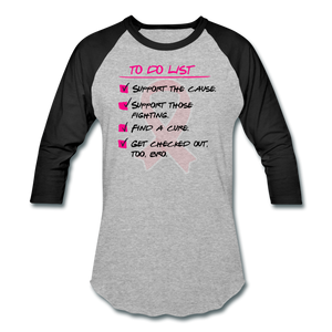 To Do Breast Cancer Awareness - Baseball Tee - heather gray/black