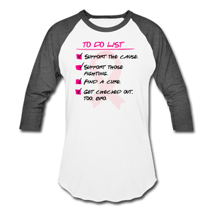 To Do Breast Cancer Awareness - Baseball Tee - white/charcoal