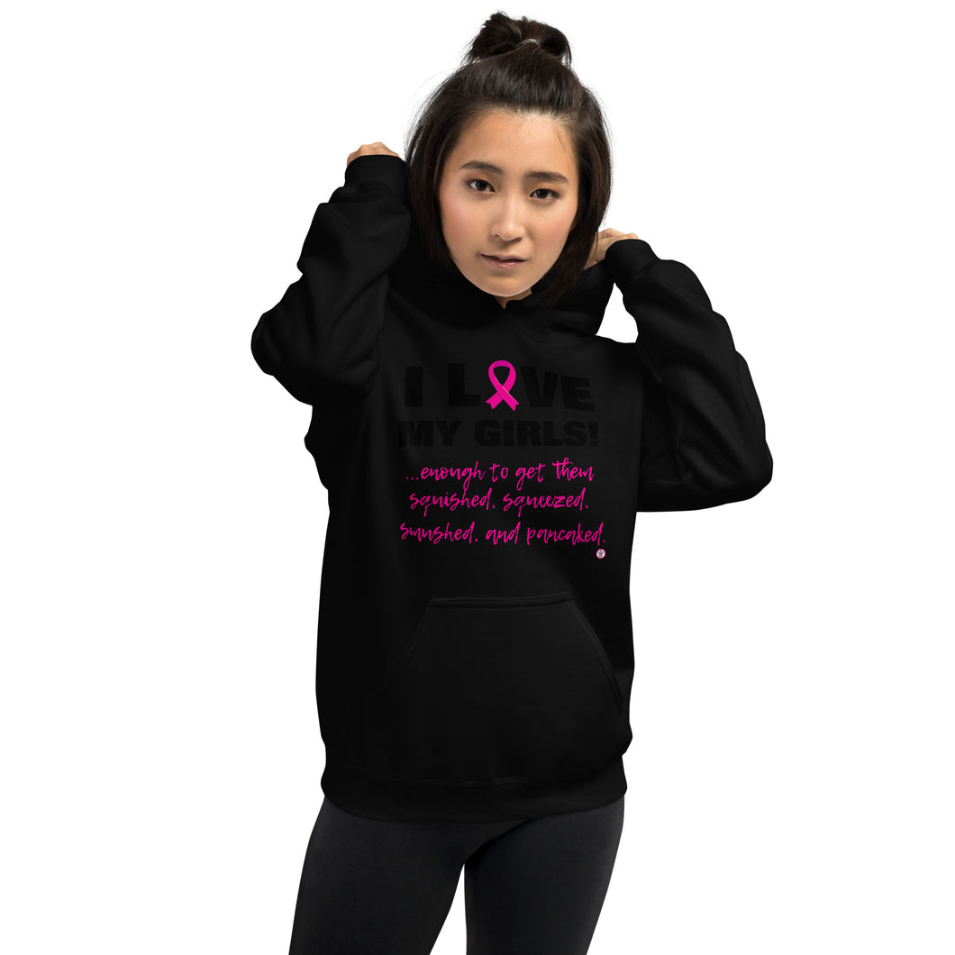 I LOVE My Girls - Unisex Hoodie