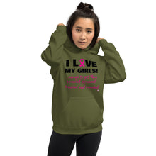 Load image into Gallery viewer, I LOVE My Girls - Unisex Hoodie
