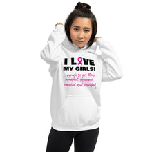 Load image into Gallery viewer, I LOVE My Girls - Unisex Hoodie
