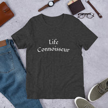 Load image into Gallery viewer, Life Connoisseur Unisex T-Shirt
