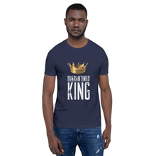 Load image into Gallery viewer, Quarantined King (Grammar Police Edition) - White Text
